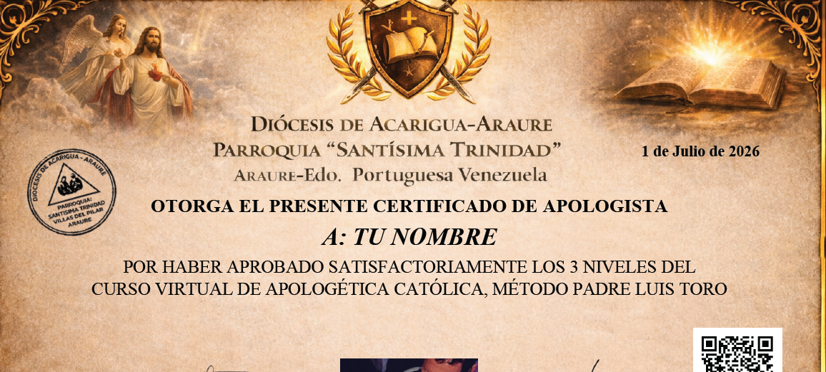 Ejemplo de diploma — Curso de Apologética Católica Método Padre Luis Toro